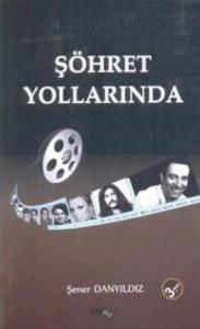 Şöhret Yollarında