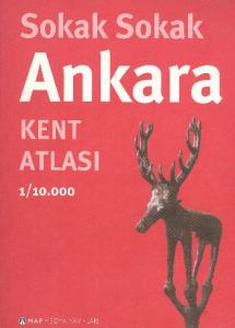 Sokak Sokak Ankara Kent Atlası (1/10.000)