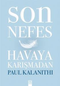 Son Nefes Havaya Karışmadan