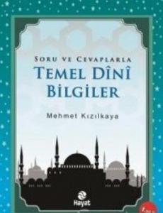 Soru ve Cevaplarla Temel Dini Bilgiler; Soru ve Cevaplarla