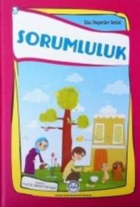 Sorumluluk; Dini Değerler Serisi - 3