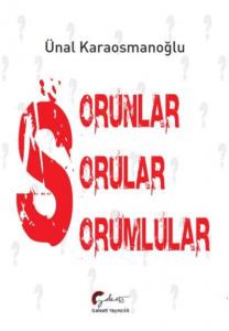 Sorunlar Sorular Sorumlular