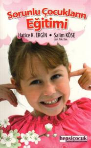Sorunlu Çocukların Eğitimi