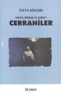 Sosyal Değişme ve Tarikat Cerrahiler