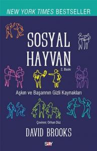 Sosyal Hayvan; Bir Başarı, Sevgi ve Mutluluk Öyküsü...