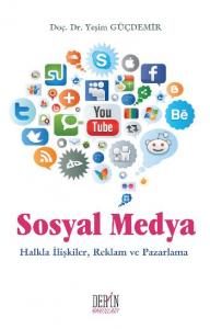 Sosyal Medya Halkla İlişkiler, Reklam ve Pazarlama