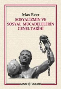 Sosyalizmin ve Sosyal Mücadelerin Genel Tarihi