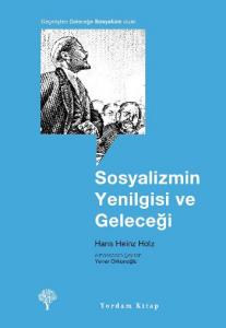 Sosyalizmin Yenilgisi ve Geleceği