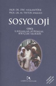 Sosyoloji Giriş Tarihçe; Kavramlar / Kurumlar / Süreçler / Teoriler