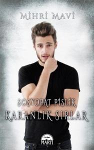 Sosyopat Pislik-Karanlık Sırlar Cilti