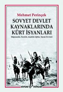 Sovyet Devlet Kaynaklarında Kürt İsyanları