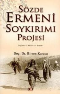 Sözde Ermeni Soykırımı Projesi; Toplumsal Bellek ve Sinema