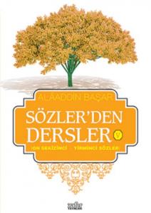 Sözler'den Dersler V