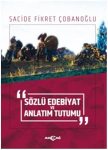 Sözlü Edebiyat ve Anlatım Tutumu