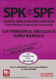 SPK - SPF Lisanslama Sınavına Hazırlık Gayrimenkul Değerleme Uzmanlığı Gayrimenkul Mevzuatı Soru Ban