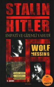 Stalin-Hitler Empati ve Gizemli Yahudi