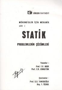 Statik Problemlerin Çözümleri; Mühendisler İçin Mekanik 1