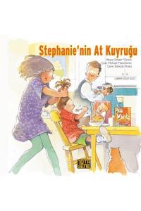 Stephanie'nin At Kuyruğu