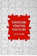 Stratejik Yönetim Vak'aları