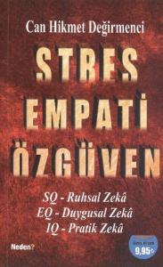 Stres Empati Özgüven