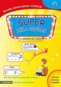 Süper Zeka Deneme 3 -3. Sınıflar İçin