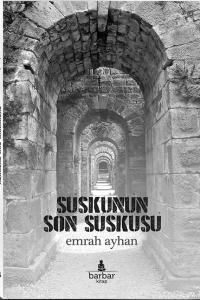 Suskunun Son Suskusu