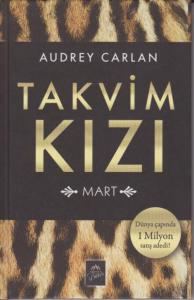 Takvim Kızı - Mart Ciltli