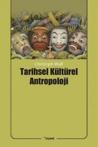 Tarihsel Kültürel Antropoloji