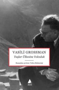 Taşlar Ülkesine Yolculuk