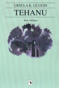 Tehanu; Yerdeniz Üçlemesi 4