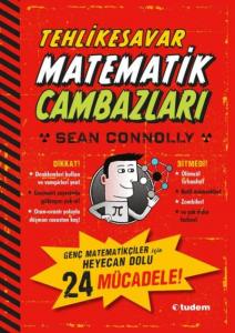 Tehlikesavar Matematik Cambazları; Genç Matematikçiler için Heyecan Dolu 24 Mücadele!