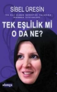 Tek Eşlilik mi, O da ne?