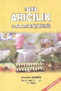 Teknik Arıcılık ve Ana Arı Yetiştiriciliği