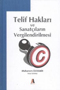 Telif Hakları ve Sanatçıların Vergilendirilmesi