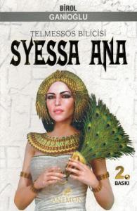 Syessa Ana; Telmessos Bilicisi