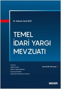 Temel İdari Yargı Mevzuatı
