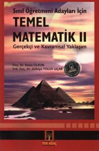 Temel Matematik 2; Sınıf Öğretmeni Adayları İçin