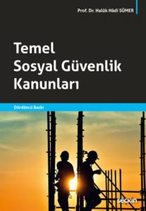 Temel Sosyal Güvenlik Kanunları