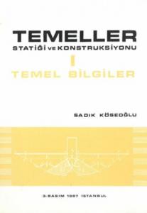 Temeller Statiği ve Konstruksiyonu 1; Temel Bilgiler