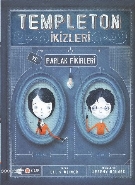 Templeton İkizleri ve Parlak Fikirleri