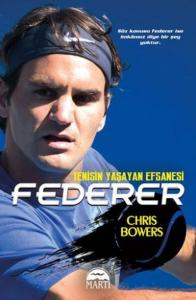 Federer; Tenisin Yaşayan Efsanesi