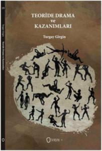 Teoride Drama ve Kazanımları
