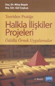 Teoriden Pratiğe Halkla İlişkiler Projeleri
