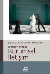 Kurumsal İletişim; Teoriden Pratiğe