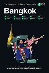 The Monocle Travel Guide Seris 6- Bangkok