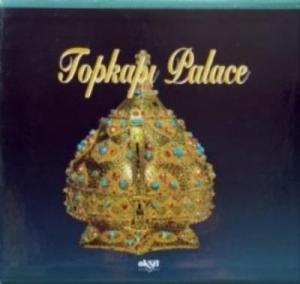 The Topkapı Palace