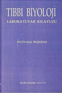 Tıbbi Biyoloji Laboratuvar Kılavuzu