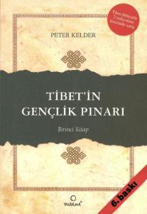 Tibetin Gençlik Pınarı; Birinci Kitap