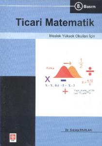 Ticari Matematik - Meslek Yüksek Okulları İçin