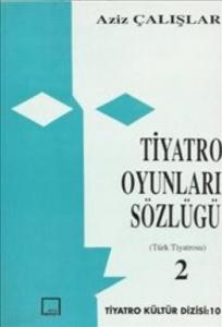 Tiyatro Oyunları Sözlüğü-2 (Brd)